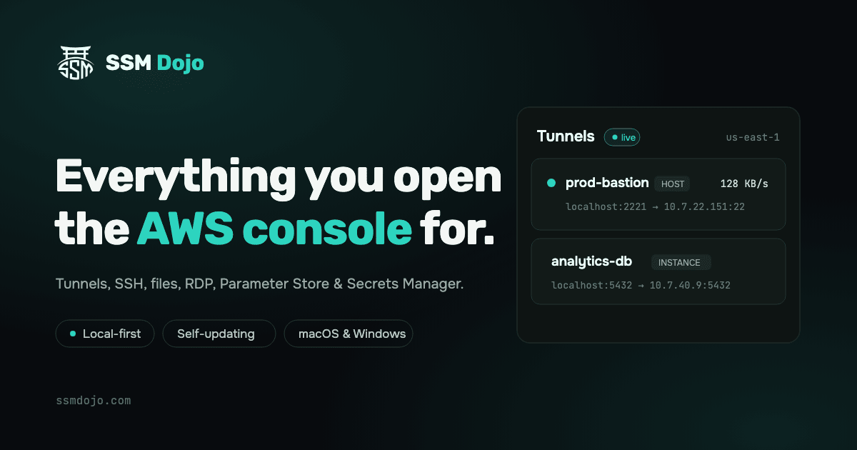 SSM Dojo — AWS SSM tunnels, SSH, files & RDP in one desktop app